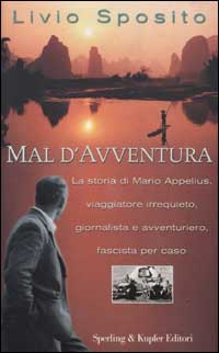 Libro Mal d'avventura di Livio Sposito - ean 9788820033514 - Sperling & Kupfer