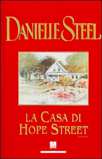 Libro casa di Hope Street di Danielle Steel - ean 9788820033811 - Sperling & Kupfer