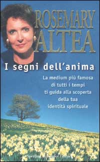 Libro segni dell'anima di Rosemary Altea - ean 9788820033941 - Sperling & Kupfer