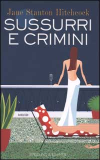 Libro Sussurri e crimini di Jane S. Hitchcock - ean 9788820034085 - Sperling & Kupfer