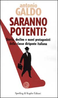 Libro Saranno potenti? Storia