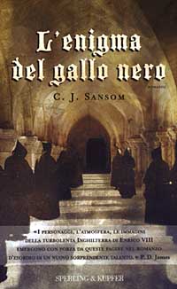 Libro enigma del gallo nero di C. J. Sansom - ean 9788820035587 - Sperling & Kupfer