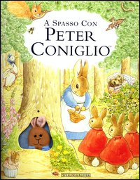 Libro A spasso con Peter Coniglio di  - ean 9788820035754 - Sperling & Kupfer