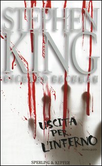 Libro Uscita per l'inferno di Stephen King - ean 9788820037871 - Sperling & Kupfer