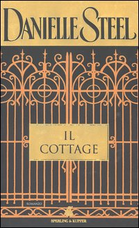Libro cottage di Danielle Steel - ean 9788820037949 - Sperling & Kupfer