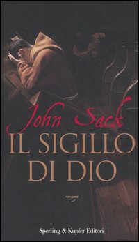 Libro sigillo di Dio di John Sack - ean 9788820041199 - Sperling & Kupfer