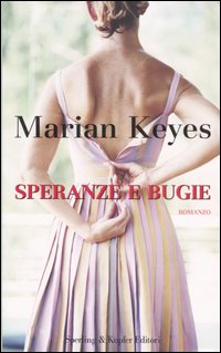 Libro Speranze e bugie di Marian Keyes - ean 9788820041571 - Sperling & Kupfer