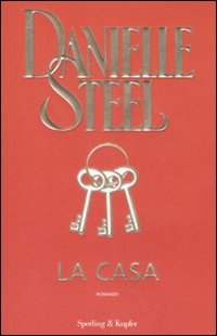 Libro casa di Danielle Steel - ean 9788820044435 - Sperling & Kupfer