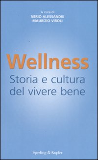 Libro Wellness di  - ean 9788820045036 - Sperling & Kupfer