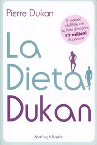 Libro dieta Dukan di Pierre Dukan - ean 9788820049850 - Sperling & Kupfer