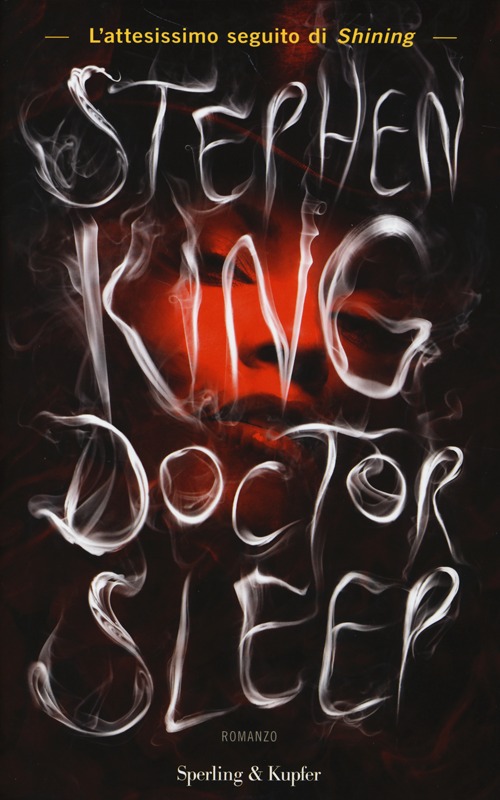Libro Doctor Sleep. Ediz. italiana di Stephen King - ean 9788820055684 - Sperling & Kupfer