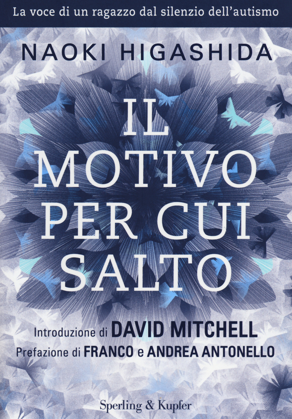 Libro motivo per cui salto di Naoki Higashida - ean 9788820055837 - Sperling & Kupfer