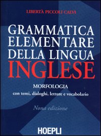 Libro Grammatica elementare della lingua inglese. Con temi