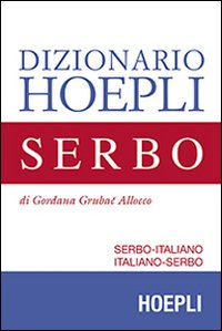 Libro Dizionario di serbo. Serbo-italiano