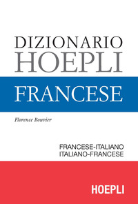 Libro Dizionario di francese. Ediz. minore di Florence Bouvier - ean 9788820363147 - Hoepli