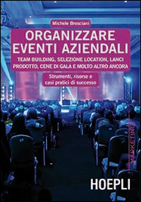 Libro Organizzare eventi aziendali. Team building