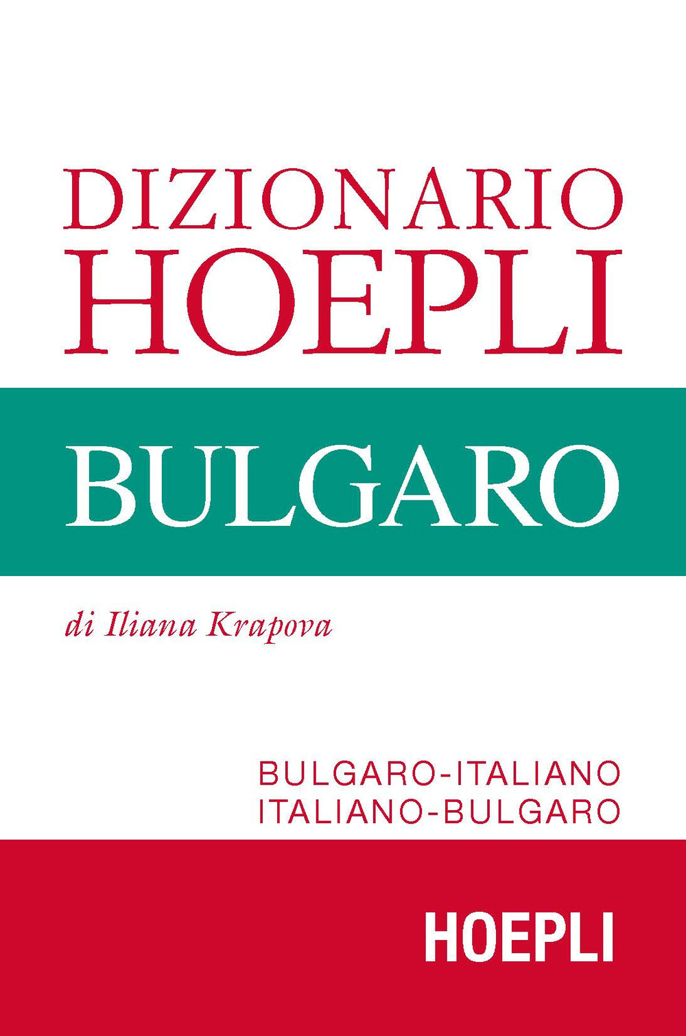 Libro Dizionario Hoepli bulgaro. Bulgaro-italiano