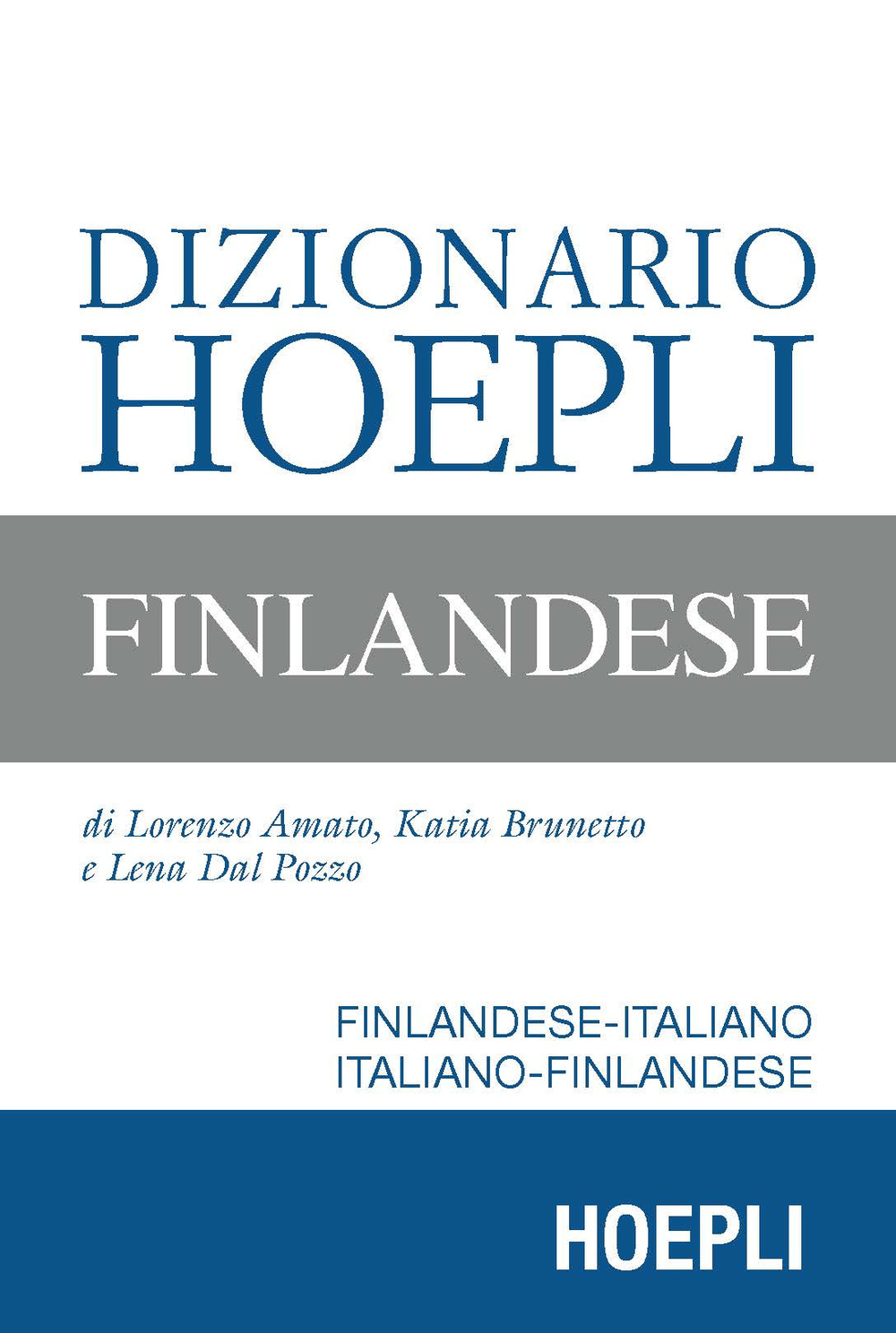 Libro Dizionario Hoepli finlandese. Finlandese-italiano