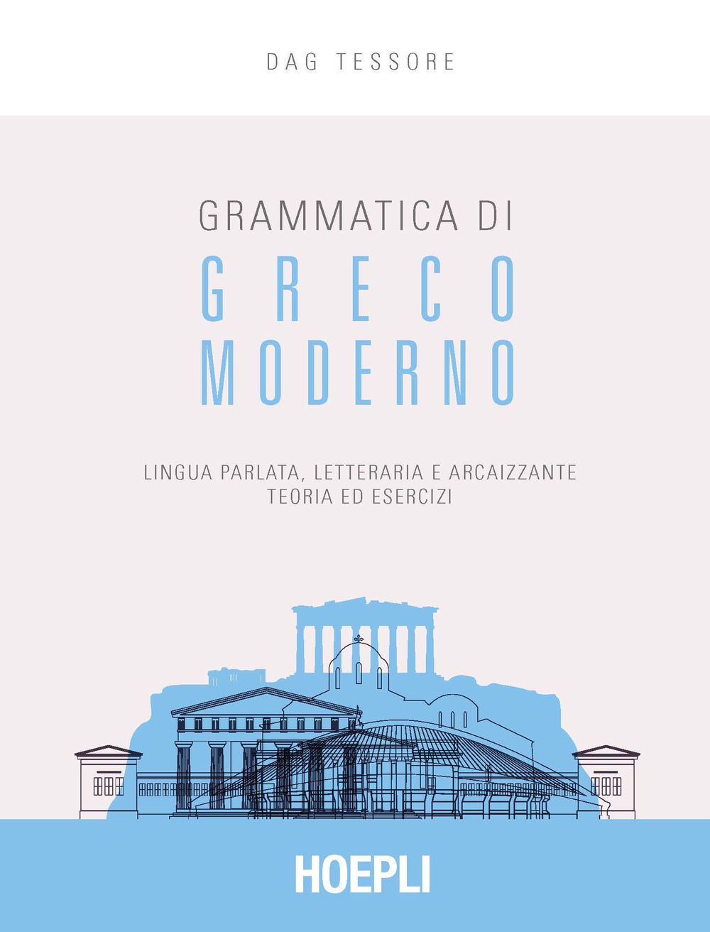 Libro Grammatica di greco moderno. Lingua parlata