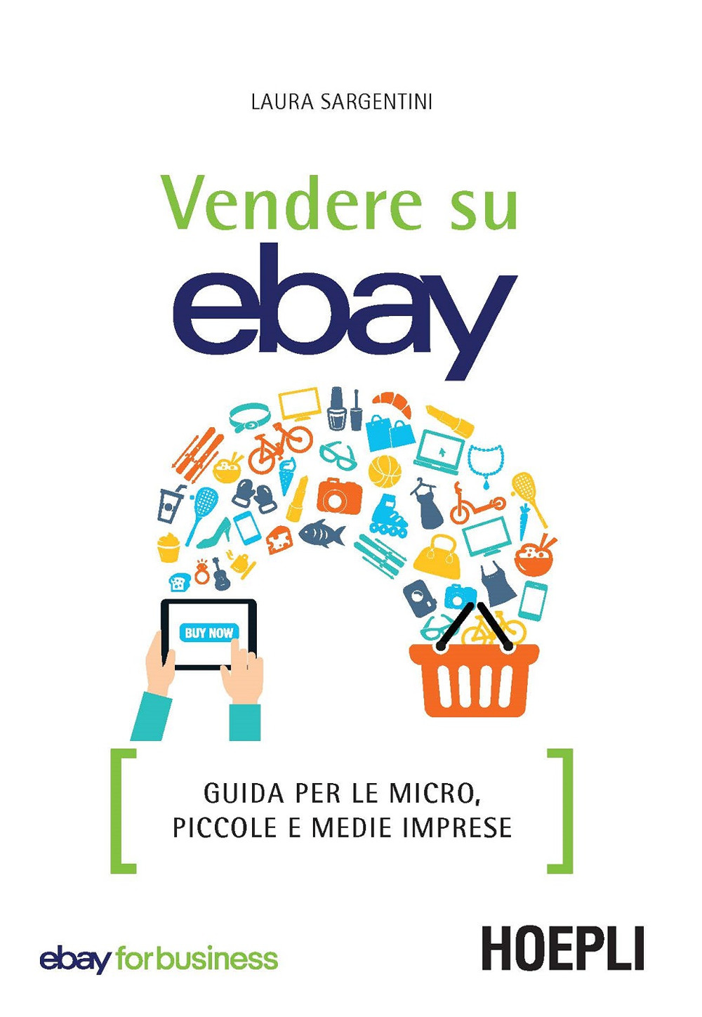 Libro Vendere su eBay. Guida per le micro