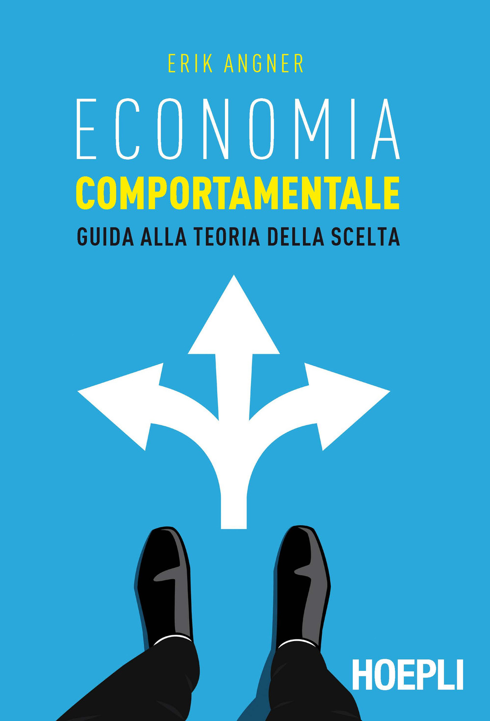 Libro Economia comportamentale. Guida alla teoria della scelta di Erik Angner - ean 9788820378196 - Hoepli