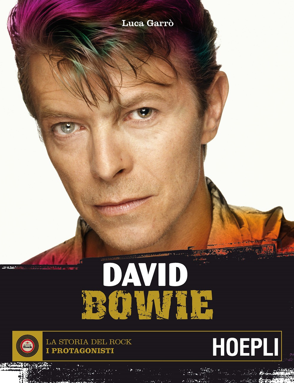 Libro David Bowie di Luca Garrò - ean 9788820379797 - Hoepli