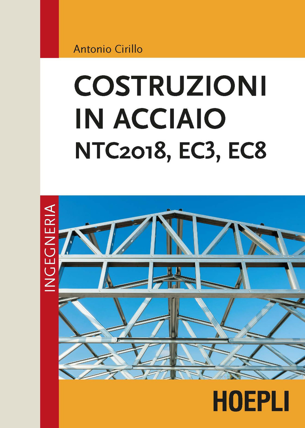 Libro Costruzioni in acciaio. NTC2018