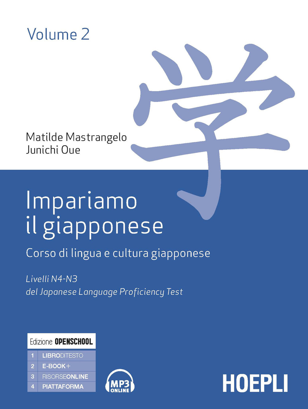Libro Impariamo il giapponese. Corso di lingua e cultura giapponese di Matilde Mastrangelo; Junichi Oue - ean 9788820382766 - Hoepli