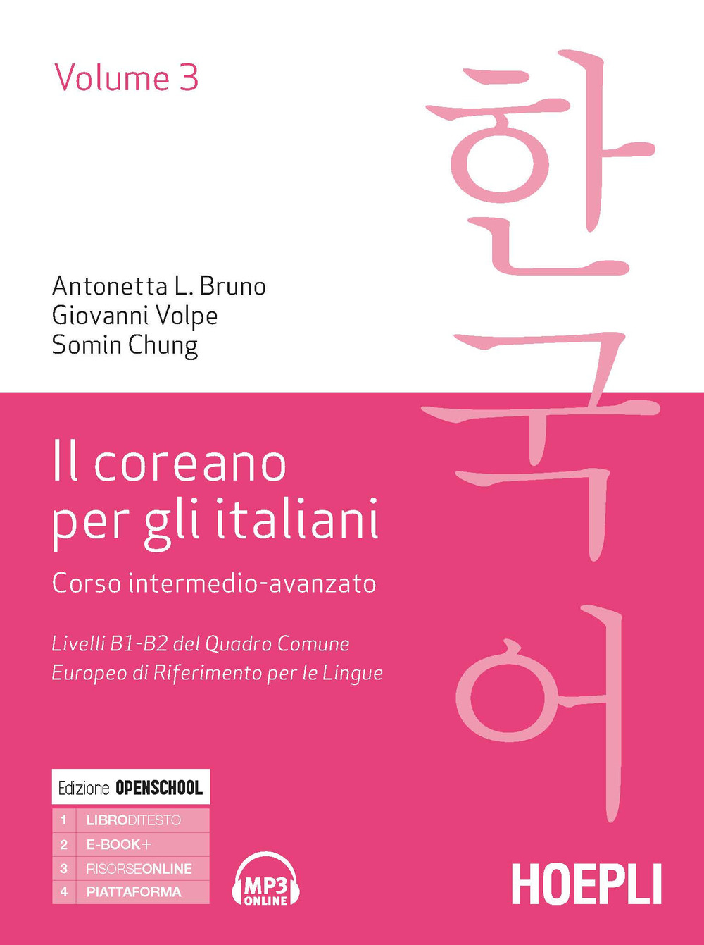 Libro coreano per italiani di Antonetta Lucia Bruno; Giovanni Volpe; Somin Chung - ean 9788820385422 - Hoepli