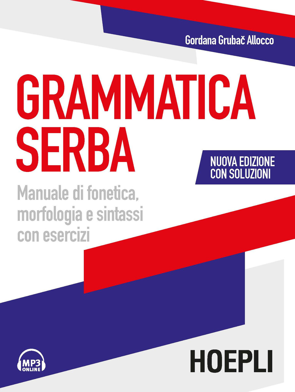 Libro Grammatica serba. Manuale di fonetica