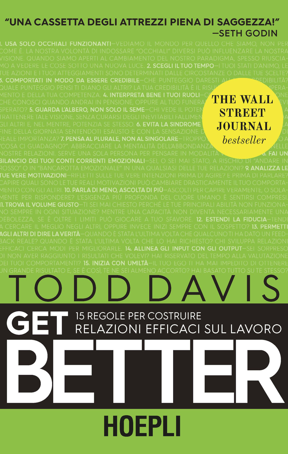 Libro Get better. 15 regole per costruire relazioni efficaci sul lavoro di Todd Davis - ean 9788820385729 - Hoepli