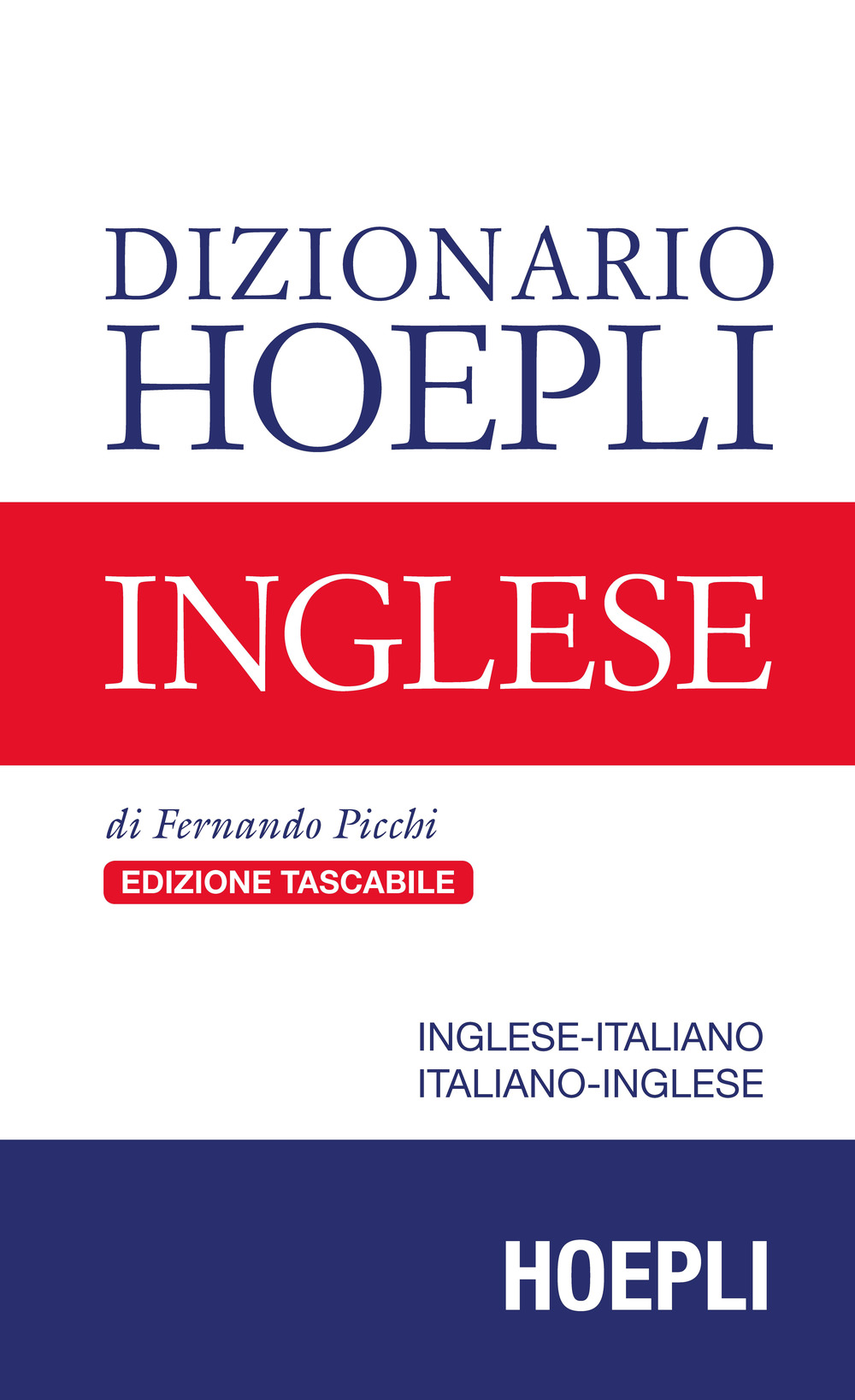 Libro Dizionario Hoepli inglese. Inglese-italiano