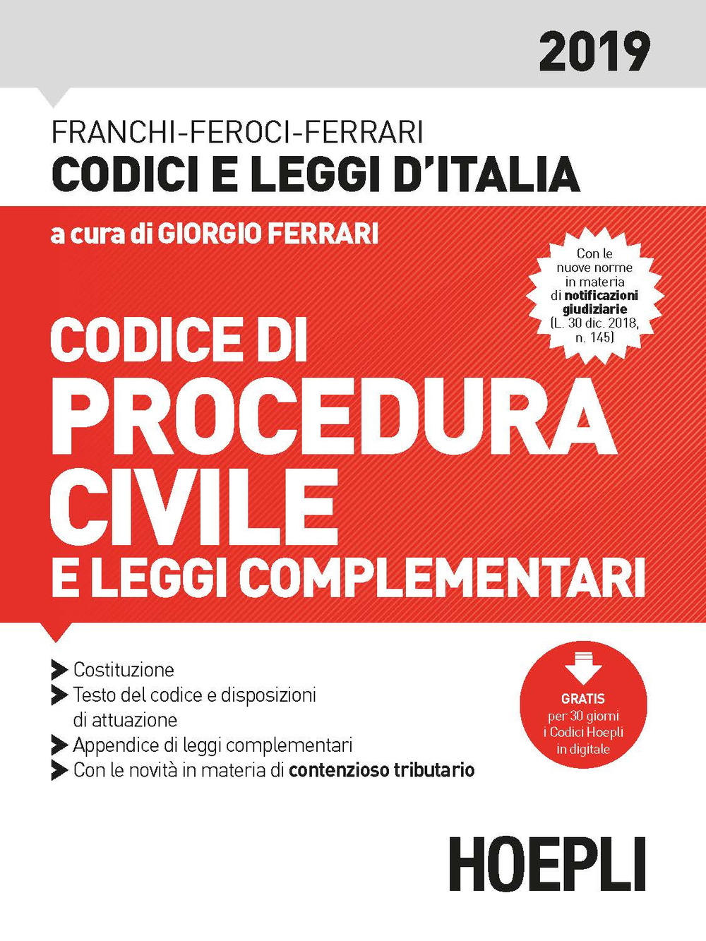 Libro Codice di procedura civile e leggi complementari 2019 di Luigi Franchi; Virgilio Feroci; Santo Ferrari - ean 9788820388195 - Hoepli