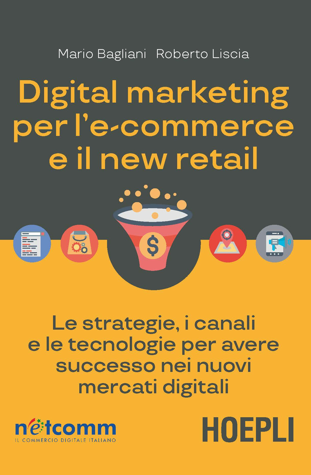 Libro Digital marketing per l'e-commerce e il new retail. Le strategie