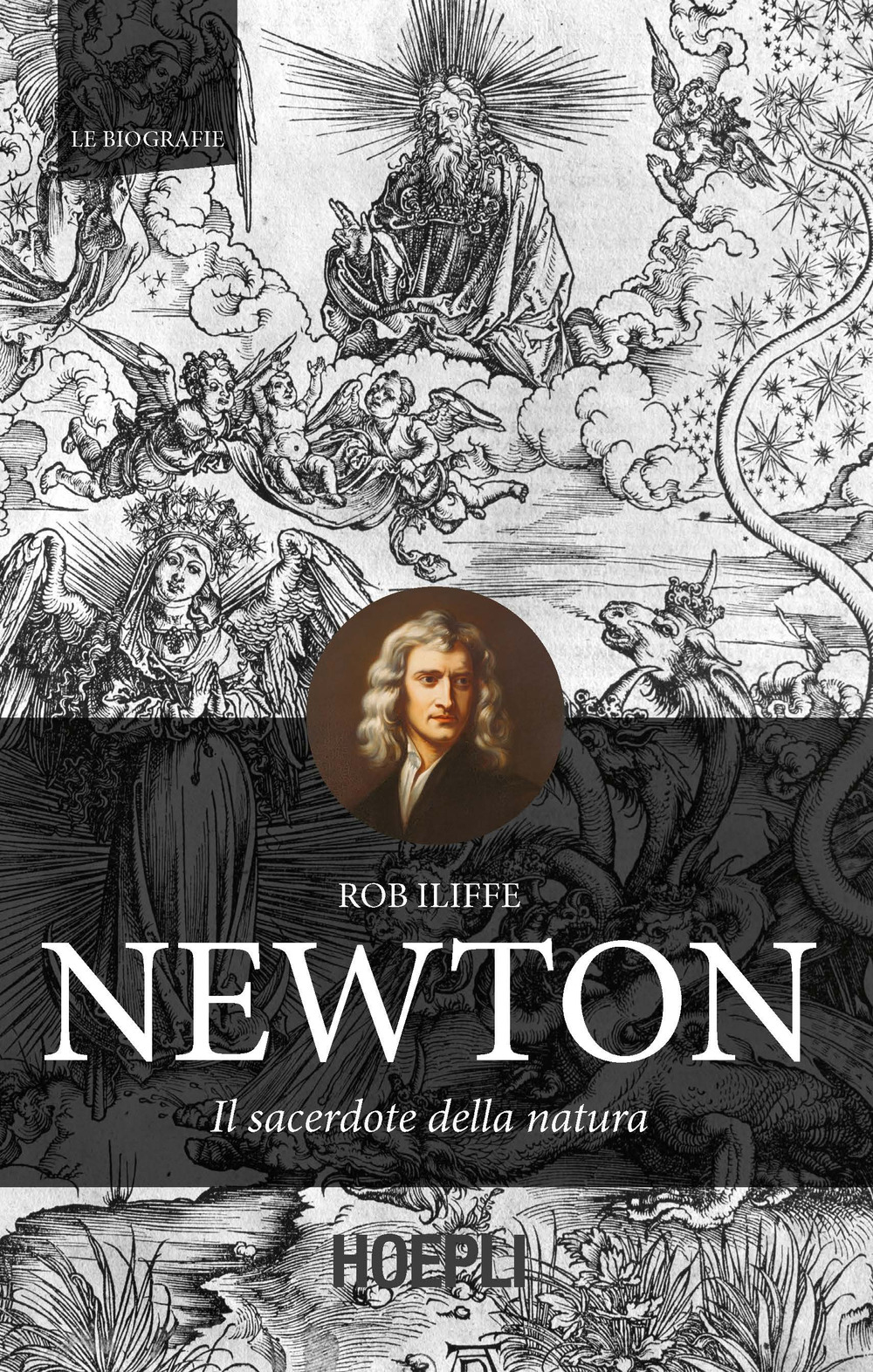 Libro Newton. Il sacerdote della natura di Rob Iliffe - ean 9788820390822 - Hoepli