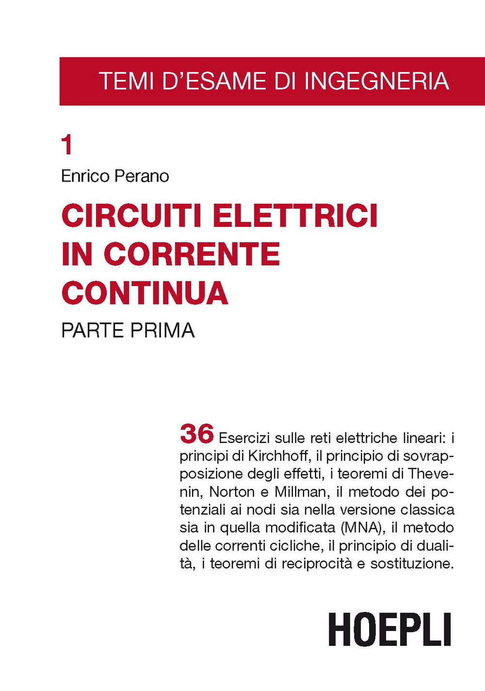 Libro Circuiti elettrici in corrente continua di Enrico Perano - ean 9788820391485 - Hoepli