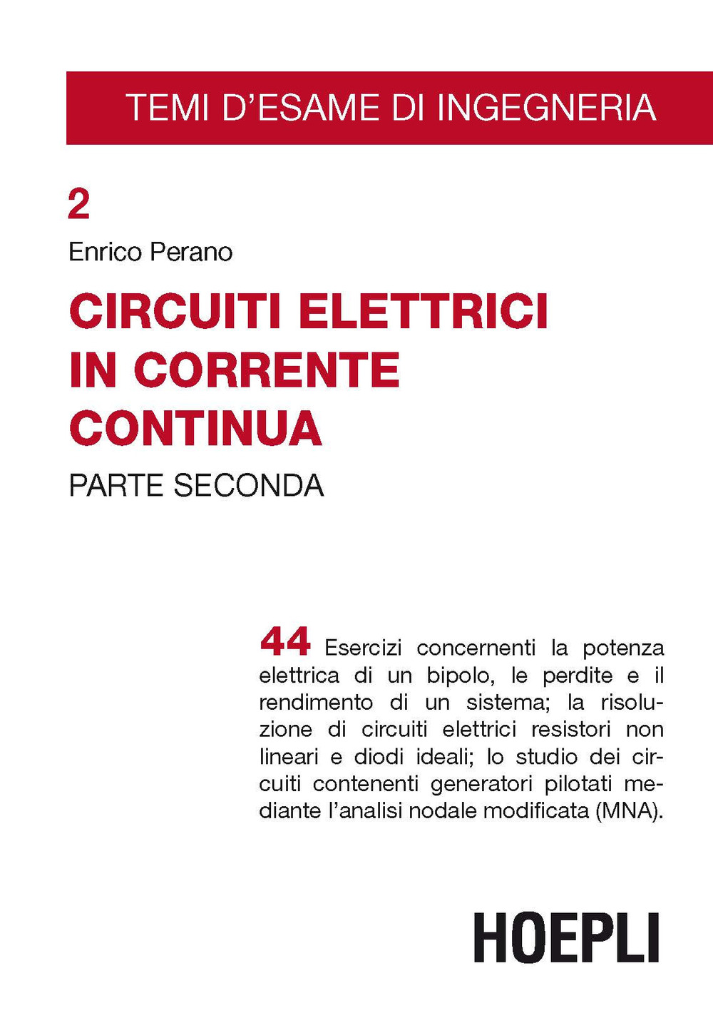 Libro Circuiti elettrici in corrente continua di Enrico Perano - ean 9788820391492 - Hoepli