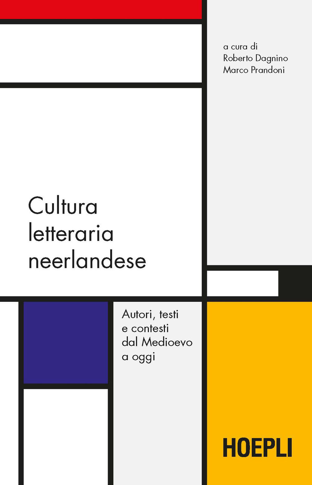Libro Cultura letteraria neerlandese. Autori