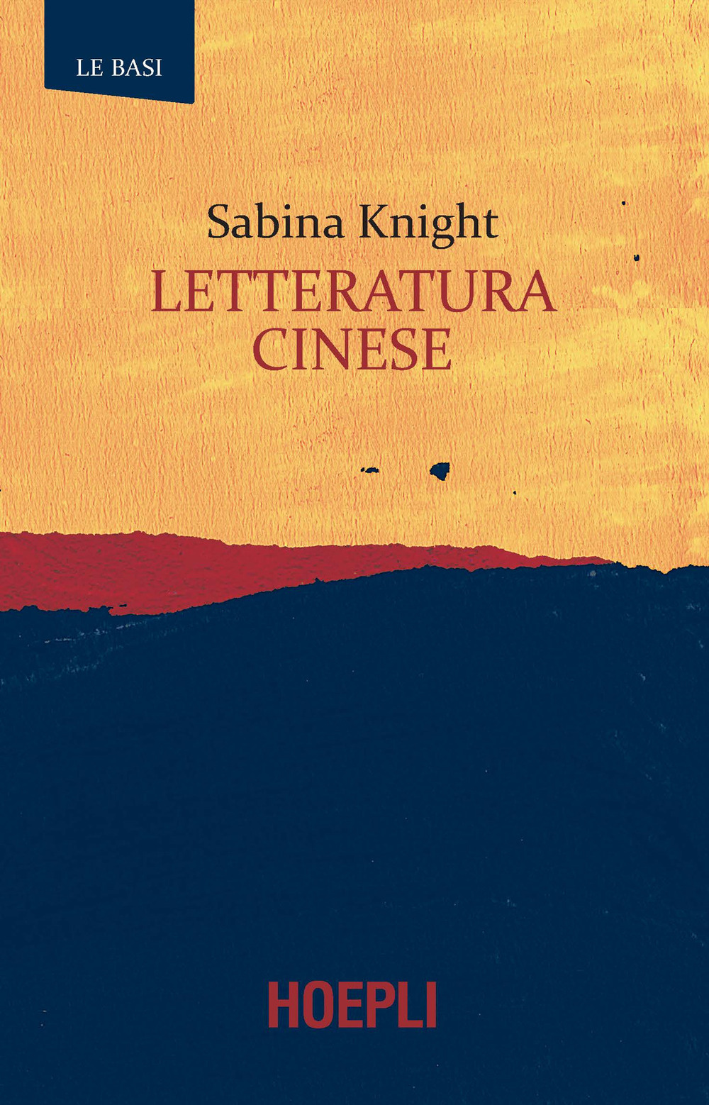 Libro Letteratura cinese di Sabina Knight - ean 9788820395803 - Hoepli