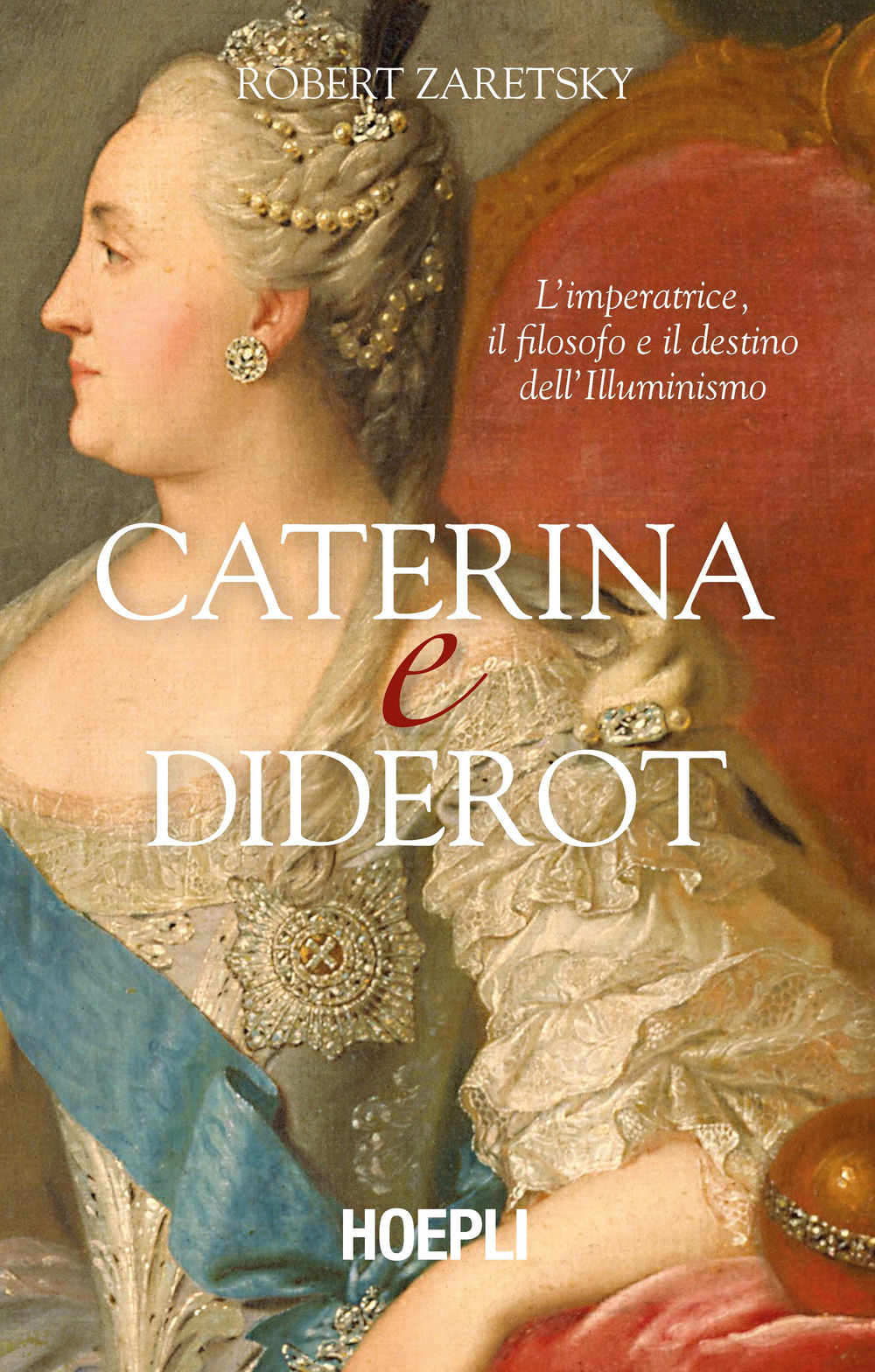 Libro Caterina e Diderot. L'imperatrice