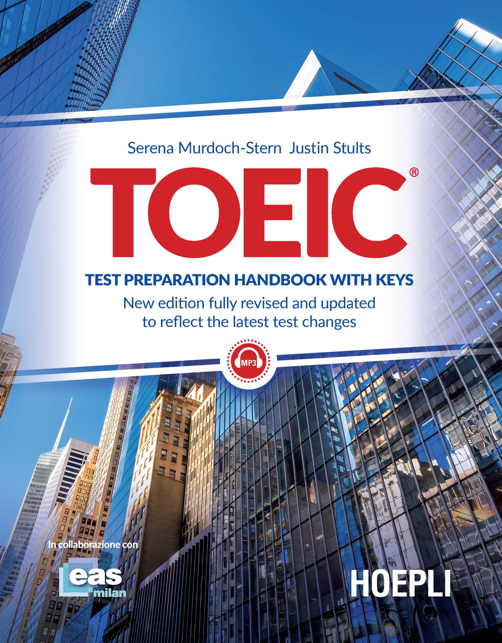 Libro TOEIC. Test preparation handbook with keys di Serena Murdoch Stern; Julius Stults - ean 9788820397180 - Hoepli
