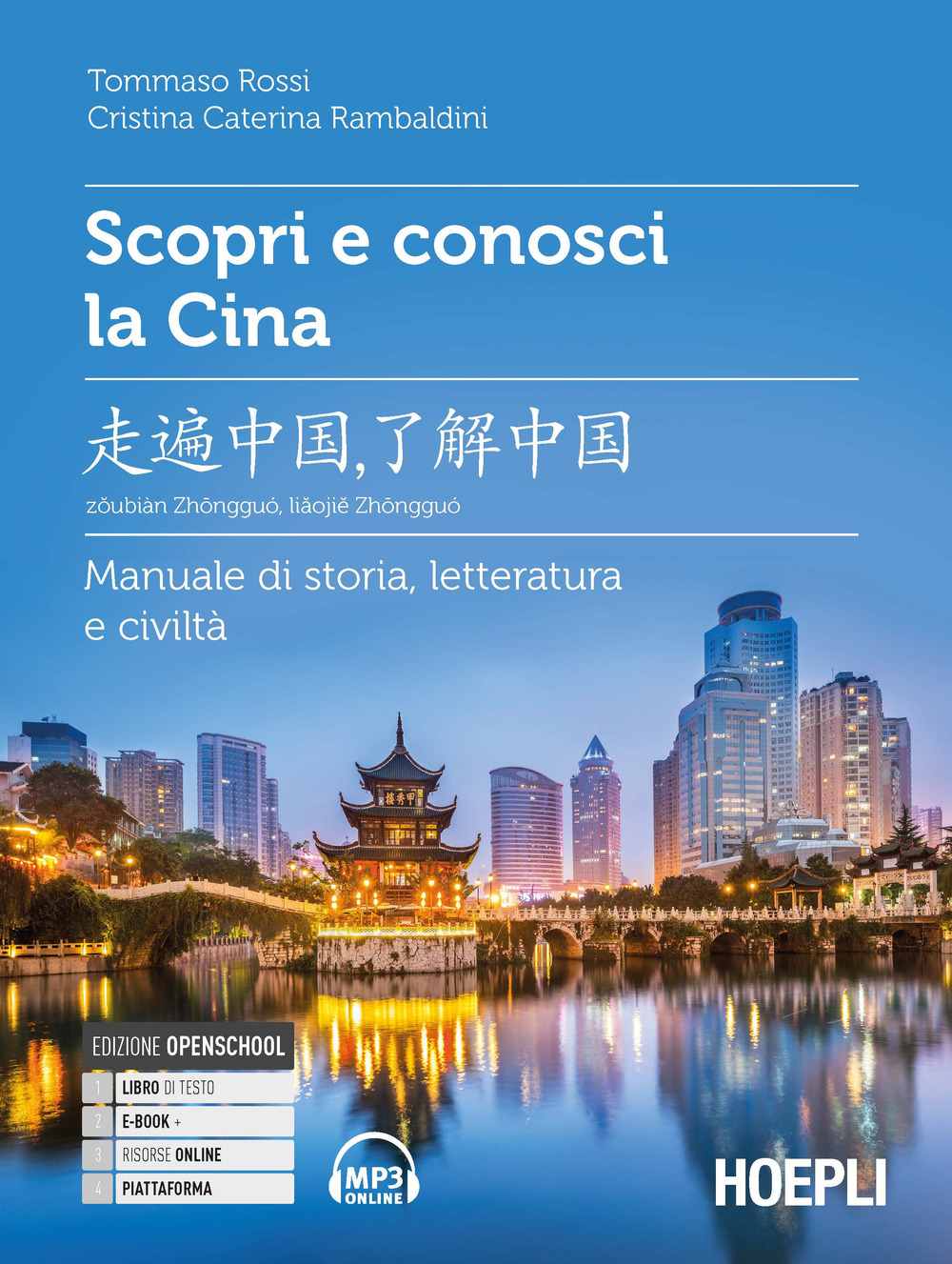 Libro Scopri e conosci la Cina. Manuale di storia