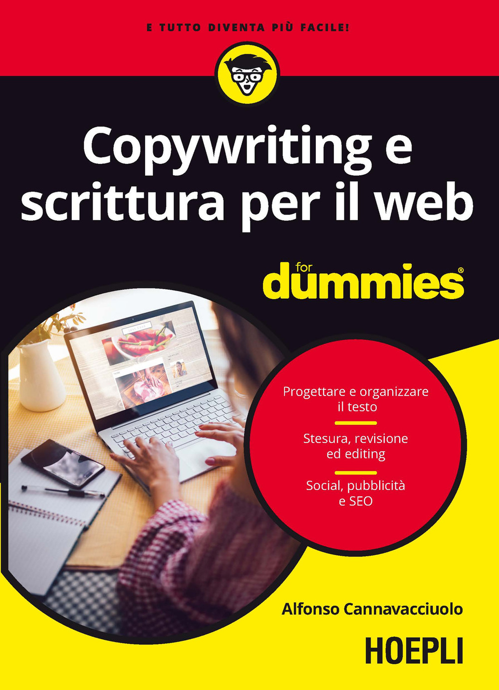 Libro Copywriting e scrittura per il web for dummies di Alfonso Cannavacciuolo - ean 9788820397920 - Hoepli