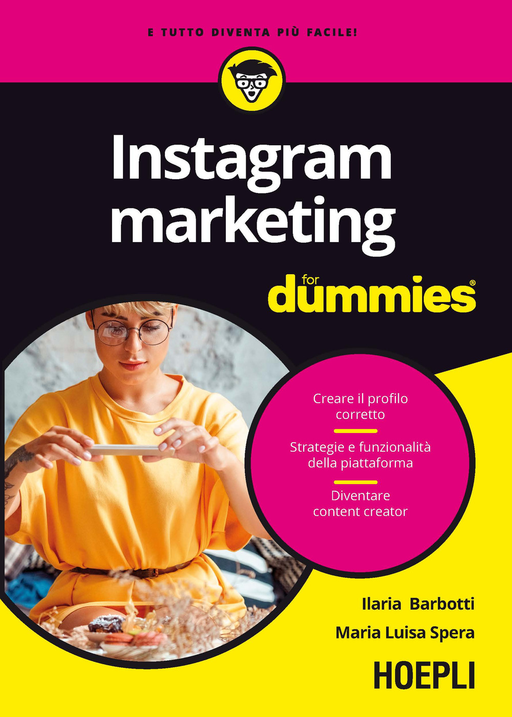 Libro Instagram marketing for dummies di Ilaria Barbotti; Maria Luisa Spera - ean 9788820397937 - Hoepli