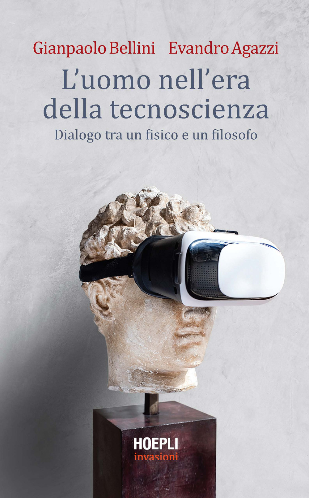 Libro uomo nell'era della tecnoscienza. Dialogo tra un fisico e un filosofo di Gianpaolo Bellini; Evandro Agazzi - ean 9788820398736 - Hoepli