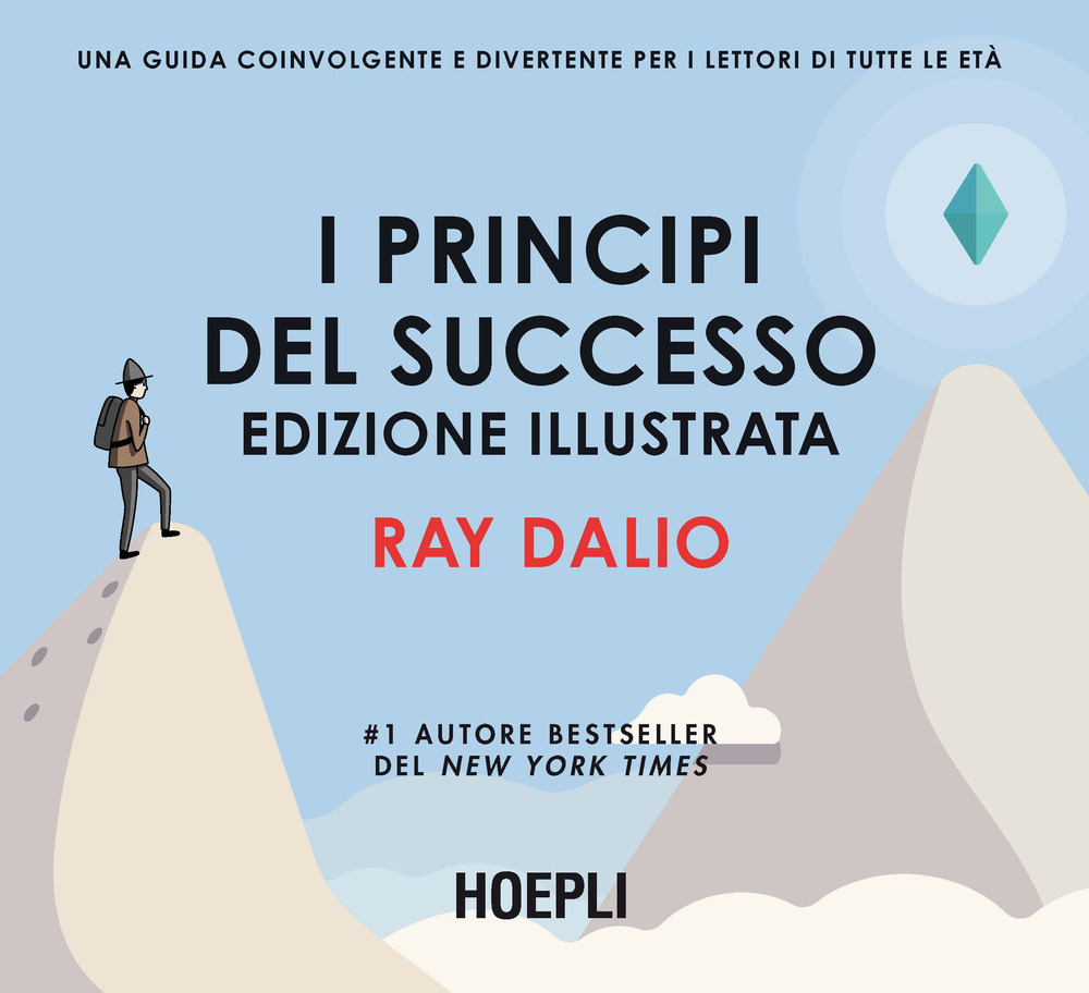 Libro principi del successo di Ray Dalio - ean 9788820399283 - Hoepli