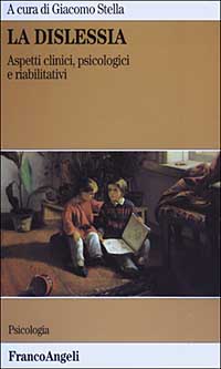 Libro dislessia. Aspetti clinici