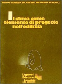 Libro clima come elemento di progetto nell'edilizia di  - ean 9788820700034 - Liguori
