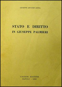 Libro Stato e diritto in Giuseppe Palmieri di Giuseppe A. Arena - ean 9788820700386 - Liguori