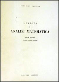 Libro Lezioni di analisi matematica di Federico Cafiero - ean 9788820700973 - Liguori